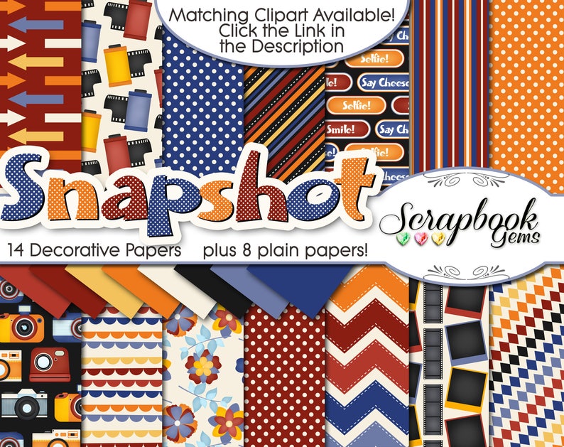 May include: A digital scrapbook paper pack with 14 decorative papers and 8 plain papers. The papers feature a variety of patterns, including polka dots, stripes, arrows, and camera film. The papers are in shades of red, orange, blue, and yellow. The text "Snapshot Scrapbook Gems" is in the center of the image.