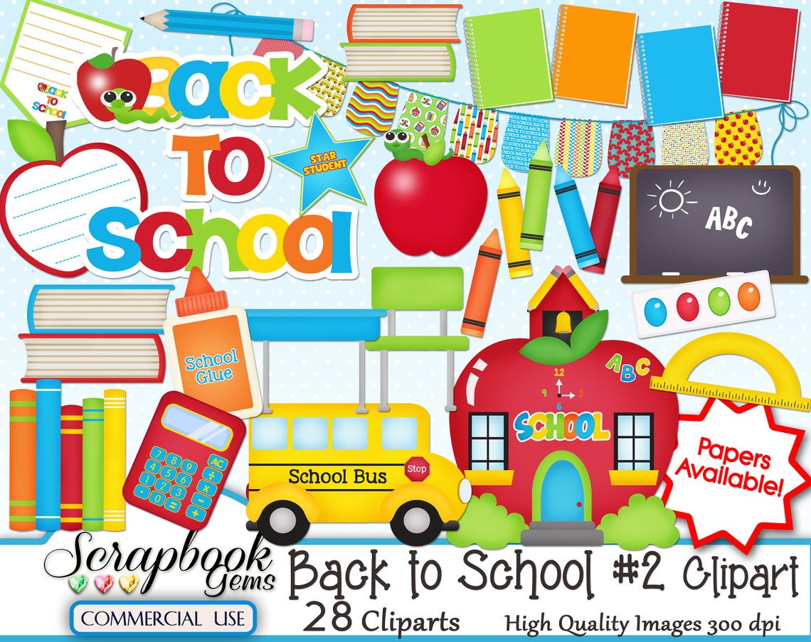 BACK TO SCHOOL 2 Clipart & Papers Kit 28 Png Clipart Files - Etsy