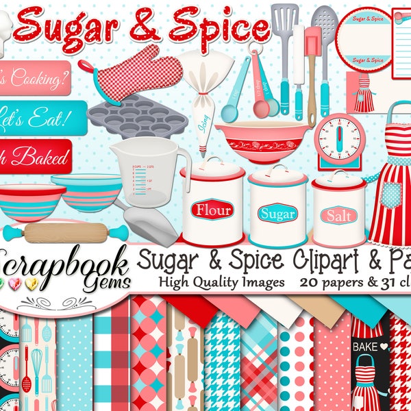 SUGAR & SPICE Clipart and Papers Kit, 31 png Clip arts, 20 jpeg Papers Instant Download kitchen cooking baking bake meals chef flour sugar