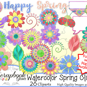 May include: A vibrant collection of watercolor spring clipart featuring flowers, leaves, a bee, and ladybugs. The image includes the text "Happy Spring" and "Scrapbook Gems Watercolor Spring Clipart". The image includes the text "Full Kit with Papers Available!"