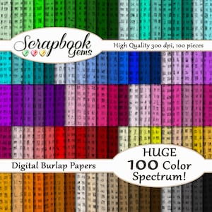 Könnte beinhalten: Eine Sammlung digitaler Burlap-Papiere in verschiedenen Farben, darunter Grün, Blau, Lila, Rosa und Rot. Das Bild zeigt den Text "Scrapbook Gems" und "Digital Burlap Papers". Der Text "HUGE 100 Color Spectrum!" ist ebenfalls sichtbar.