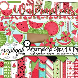 WATERMELONS Clipart and Papers Kit, 30 png Clip Arts, 20 jpeg Papers Instant Download fruit melon coctails summer july 4th sweet candy wagon