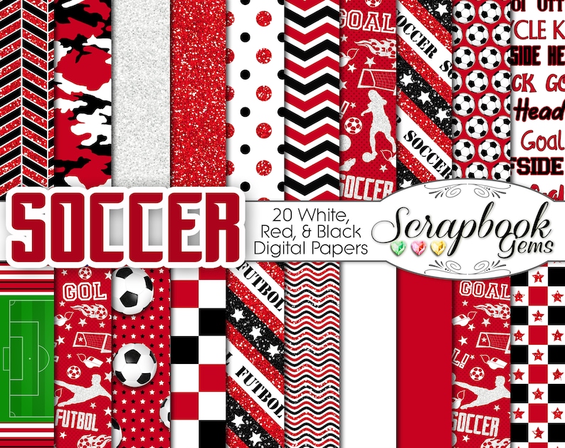 May include: 20 digital papers in white, red, and black with soccer themes. The papers feature soccer balls, goals, and the words "Soccer", "Futbol", and "Goal".
