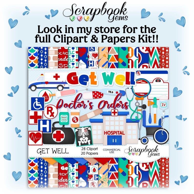 May include: A digital scrapbook paper pack with a get well theme. The papers feature a variety of patterns, including polka dots, stripes, and hearts. The papers are in shades of red, blue, green, and white. The text "Get Well" is featured on the papers. The text "28 Clipart, 20 Papers" is also featured on the papers.