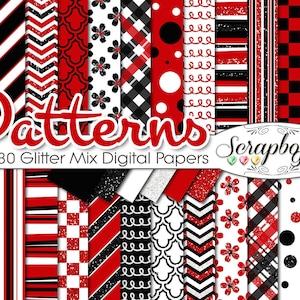 May include: A set of 30 digital papers featuring red, black, and white glitter patterns. The patterns include polka dots, stripes, checkered, and geometric designs. The text "Patterns" and "30 Glitter Mix Digital Papers" is displayed on the image.