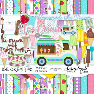 May include: A digital scrapbook kit with 26 clipart images and 21 patterned papers featuring an ice cream truck, ice cream cones, ice cream sundaes, popsicles, and other ice cream-themed designs. The kit is titled "Ice Cream #2" and includes the text "Homemade Ice Cream" and "Scrapbook Gems".