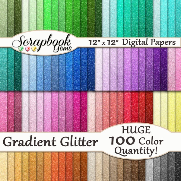 100 GLITTER OMBRE Gradient Digital Paper, 100 Pieces, 12" x 12", 300 dpi High Quality JPEG files, Instant Download mega pack rainbow clipart