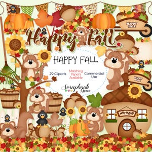 May include: A digital clipart set featuring 29 images with an autumn theme. The images include squirrels, acorns, pumpkins, leaves, a wheelbarrow, a nut house, and a sunflower. The text "Happy Fall" appears in the image.