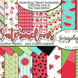 May include: A digital paper pack with 14 decorative watermelon designs and 6 plain papers. The designs feature watermelon slices, seeds, and polka dots in red, green, and white.