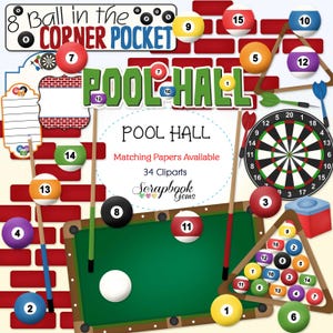 Könnte beinhalten: Ein Satz Poolball-Clipart-Bilder, darunter ein grüner Filz-Billardtisch, ein Satz nummerierter Billardkugeln, eine Dartscheibe und eine Backsteinmauer mit dem Text "8 Ball in the Corner Pocket" und "Pool Hall".