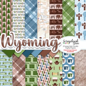 May include: A collection of 20 digital papers with Wyoming-themed designs. Patterns include maps, bison, plaid, and text. The word "Wyoming" is displayed in a large, decorative font. The papers are suitable for scrapbooking and crafting.