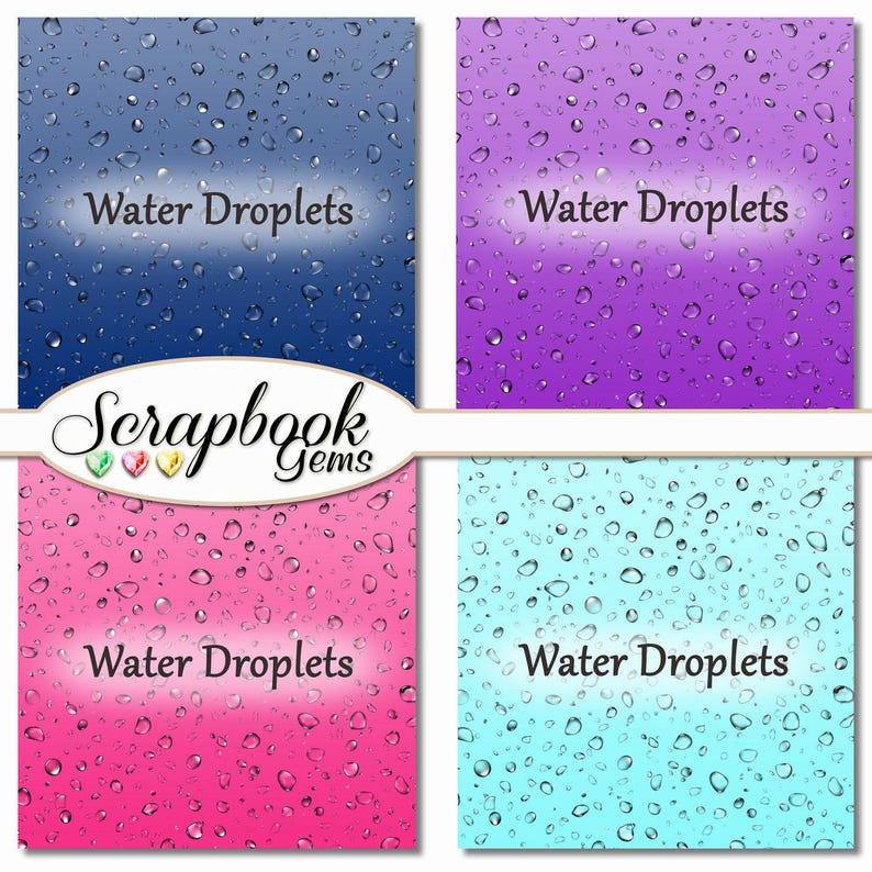 May include: Four digital paper designs featuring water droplets on a gradient background. The colors are blue, purple, pink, and blue. The text "Water Droplets" appears on each design.