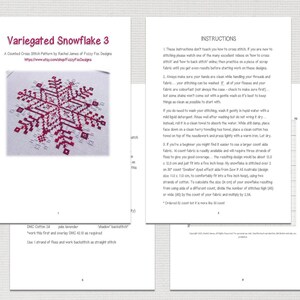 May include: A counted cross stitch pattern for a snowflake design. The pattern is called "Variegated Snowflake 3" and includes instructions for stitching. The snowflake is red and white on a white background.