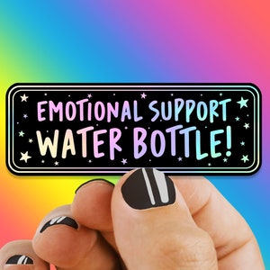 Cute Holographic Emotional Support Water Bottle Sticker These Weatherproof Stickers are great for any Hydro flask or Water Bottles afbeelding 6