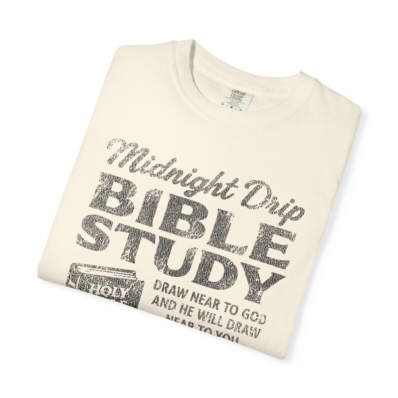 Comfort Colors® Bible Study Shirt, Christian Coffee Tee, James 4:8 Shirt, Midnight Drip Bible Study Tee, Fellowship Night Church Shirt Ivory
