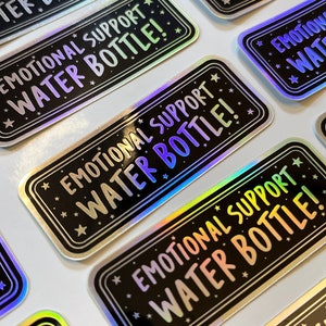 Cute Holographic Emotional Support Water Bottle Sticker These Weatherproof Stickers are great for any Hydro flask or Water Bottles afbeelding 3