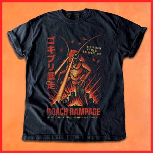 May include: Black t-shirt featuring a large, menacing cockroach with laser beams shooting from its eyes, destroying a city. Text includes "ROACH RAMPAGE" and Japanese characters. The shirt also has the text "INFESTATION OF MASS DESTRUCTION!"