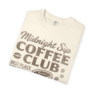 Midnight Sip Coffee Club Shirt, Vintage Coffee Lover Comfort Colors® Tee, Retro Caffeine T-Shirt, Funny Coffee Drinking Gift Ivory