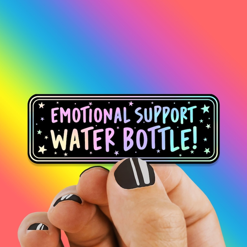 Cute Holographic Emotional Support Water Bottle Sticker These Weatherproof Stickers are great for any Hydro flask or Water Bottles afbeelding 6