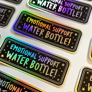 Cute Holographic Emotional Support Water Bottle Sticker These Weatherproof Stickers are great for any Hydro flask or Water Bottles afbeelding 4