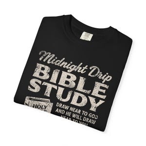Comfort Colors® Bible Study Shirt, Christian Coffee Tee, James 4:8 Shirt, Midnight Drip Bible Study Tee, Fellowship Night Church Shirt Black