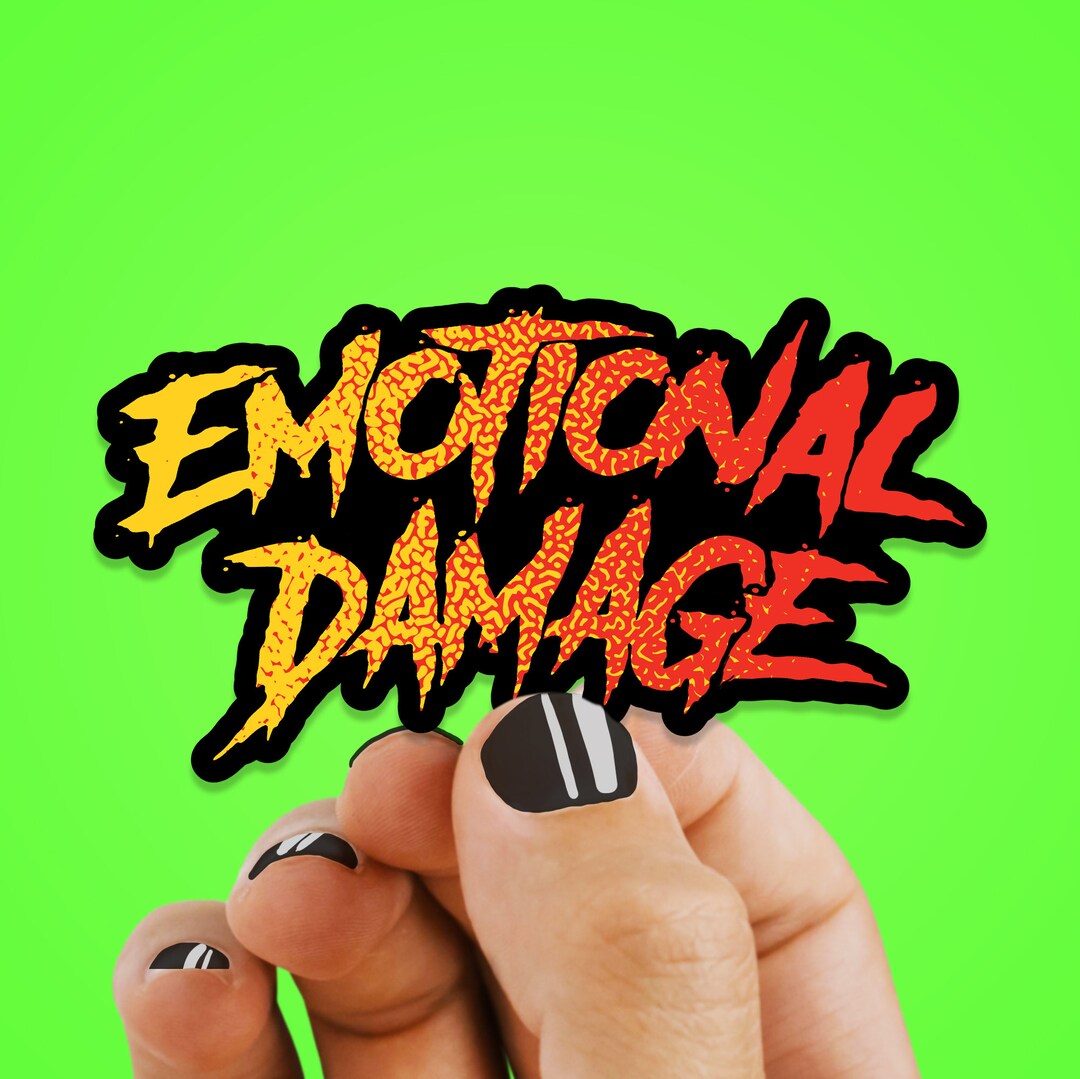 Emotional Damage Sticker Self Care Reminder Therepy Etsy