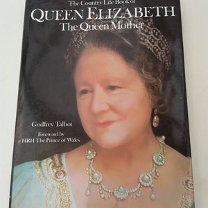 Queen Mother, English monarchy, reference book, Her Royal Highness Queen Elizabeth by Godfrey Talbot, Published in 1978.