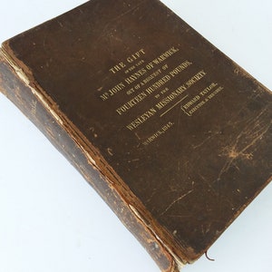 Antique Bible, Wesleyan Holy Bible with Old and New Testaments, 1844, Cambridge University Press.