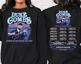 Luke Combs 2024 Tour Growing Up and Getting Old Sweatshirt, Luke Combs Merch, Country Music Tee, Luke Combs Fan Shirt