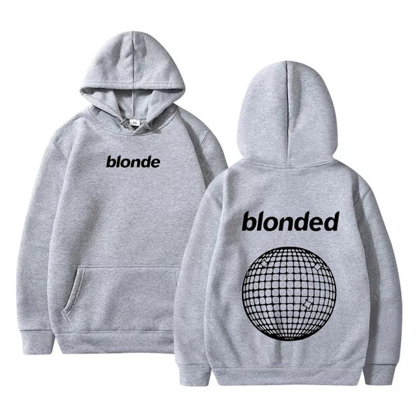 Blonde Hoodie, Streetwear Hoodie, Blonded Hoodie, Y2K Hoodie, Aesthetic Sweatshirt, Words on back Hoodie, Music Hoodie, gifts for friends