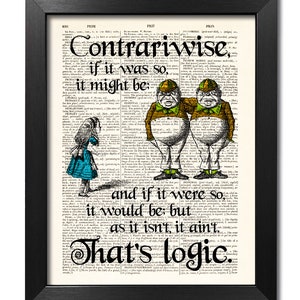 Alice in Wonderland Print, Tweedle Dee, Tweedle Dum, Quote Wall Art, Dictionary print, Home Wall Decor, Gift poster, Book Art