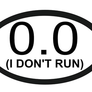 I Don&#39;t Run Decal Digital File svg, jpeg, png, eps, pdf