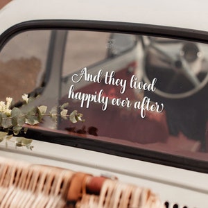 And they lived happily ever after sign - Wedding car sticker - Removable car decal