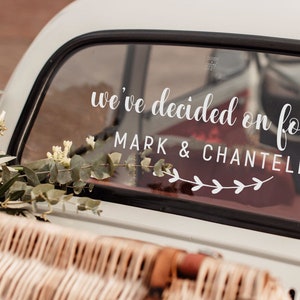 We&#39;ve decided on forever - Custom Wedding Car Decoration Sticker - Just Married Sign - Wedding Car Decor - Vinyl Decal