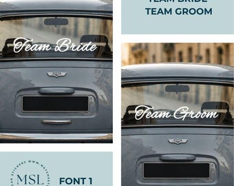 Team Bride/Groom Car Decal, Wedding Decoration