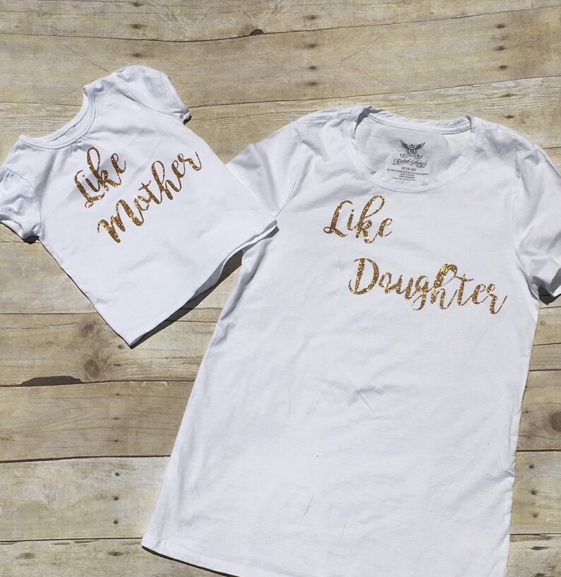 Like mother like daughter tees