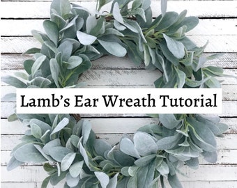 Lamb&#39;s Ear Wreath Tutorial, How To Make a Lamb&#39;s Ear Wreath, Wreath Making Tutorial, Easy Wreath Tutorial