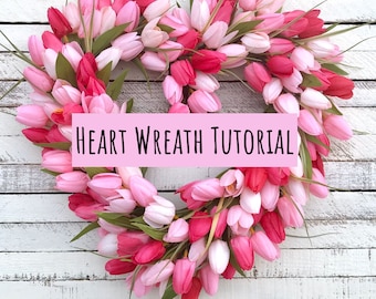 Tutorial de corona de tulipanes en forma de corazón, corona de corazones rosas, corona de San Valentín, corona de tulipanes casera, cómo hacer una corona