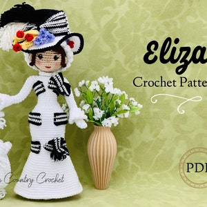 PDF CROCHET PATTERN Eliza Doll // My Fair Lady Crochet // Eliza Doolittle Crochet // Classic Crochet // Film Crochet // Amigurumi