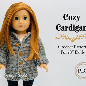 PDF CROCHET PATTERN Cozy Cardigan for American Girl and 18" Dolls // Doll Clothes Crochet // Doll Cardigan Crochet // Doll Sweater Crochet