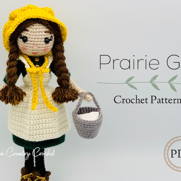 PDF PATRÓN DE CROCHET Muñeca Prairie Girl // Muñeca Amigurumi // Muñeca Crochet // Fabricación de muñecas // Casita en la Pradera Crochet // Pradera