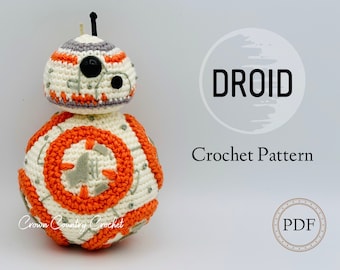 PDF CROCHET PATTERN Droid Crochet Pattern // Amigurumi Crochet Pattern // Robot Crochet // Nerdy Crochet // Toy Crochet