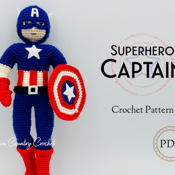 PDF CROCHET PATTERN Superhero Captain Doll // Superhero Crochet // Comics Crochet // Boy Doll Crochet // Doll Crochet Pattern