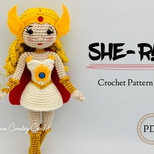 PDF CROCHET PATTERN She-Ra Doll // Amigurumi Crochet // Superhero Crochet // Doll Crochet // He-Man She-Ra Crochet // Cartoon Crochet