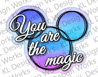 Miembro del elenco Regalo "You Are The Magic" Calcomanía troquelada / Disney Inspired / Vinilo Mickey Head