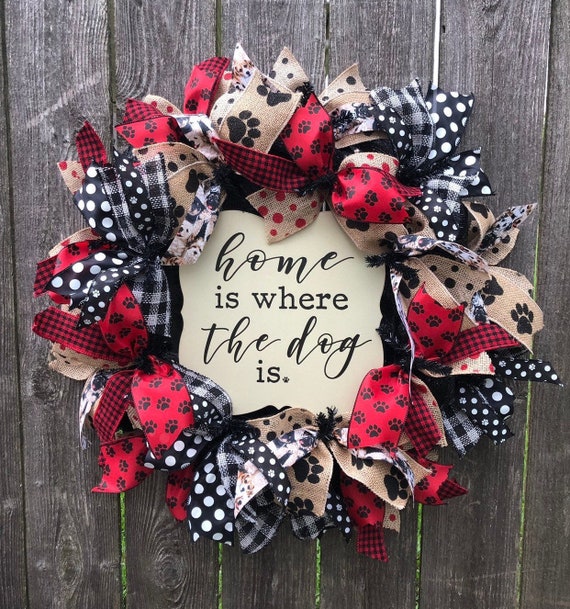 DOG WREATH, Home is where the Dog is, dog sign, dog deco mesh wreath