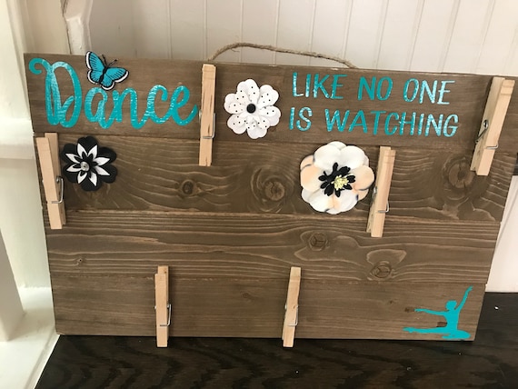 Dance Like No One is Watching Wooden Sign, Wood Picture with clips, Picture Display Board, Picture Board with clips,