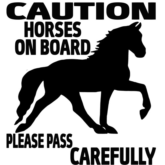 Items similar to Horses On Board Please Pass Carefully Custom Horse