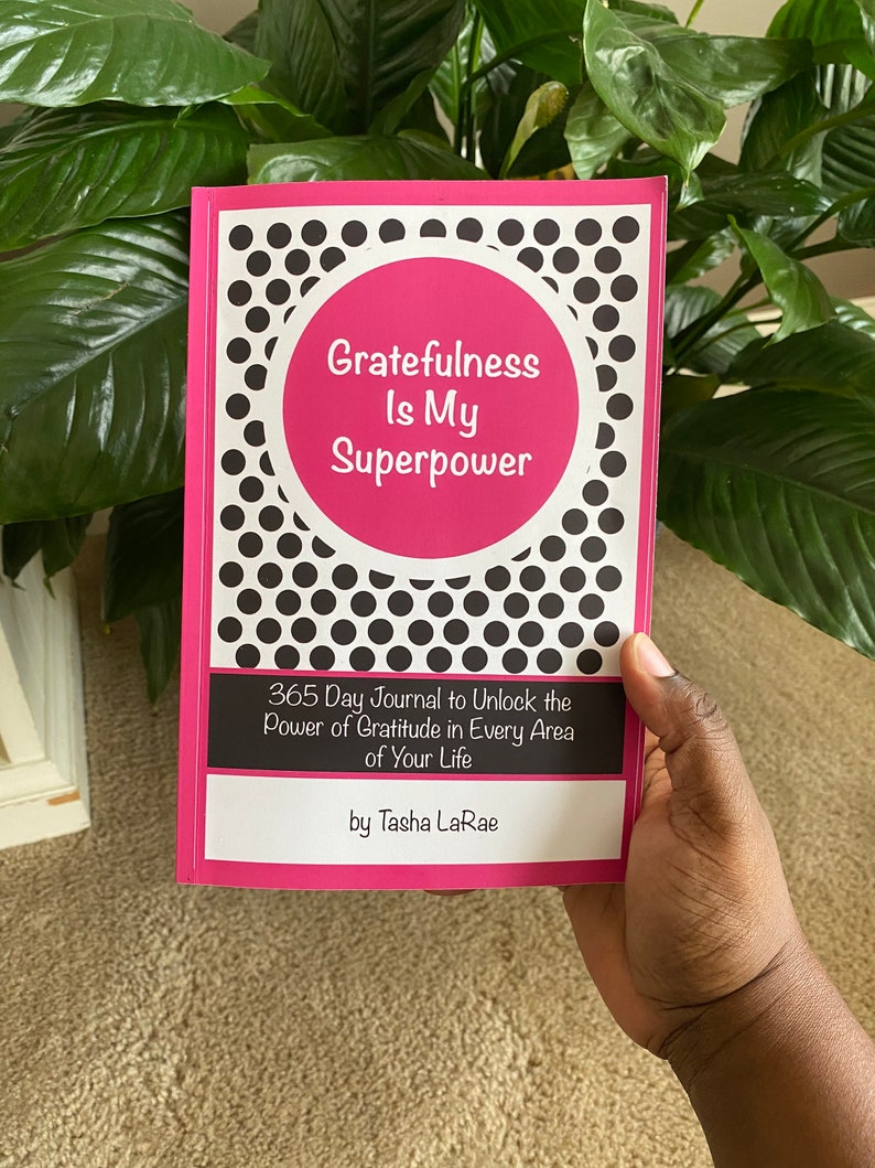 365 Day Gratitude Journal Gratefulness is My Superpower by Tasha LaRae Pink and Black Journal image 3