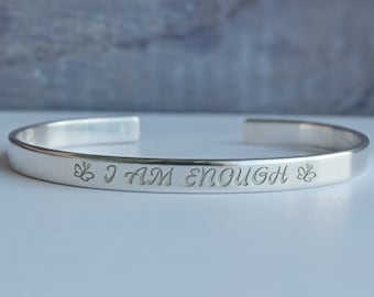 Bracelet JE SUIS ASSEZ, Bracelet gravé en argent sterling, Bracelet d'affirmation, Bracelets gravés, Manchette en argent "Je suis assez", Bracelet Mantra